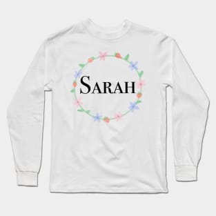 Sarah name design Long Sleeve T-Shirt